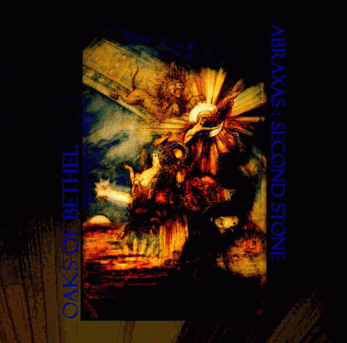 Oaks Of Bethel : Abraxas: Second Stone